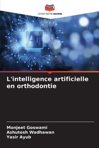 Produktbild: L'intelligence artificielle en orthodontie