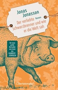 Produktbild: Der verliebte Schwarzbrenner und wie er die Welt sah