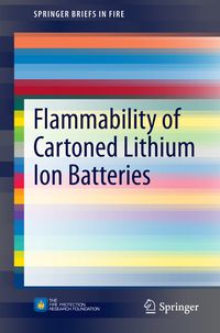 Produktbild: Flammability of Cartoned Lithium Ion Batteries