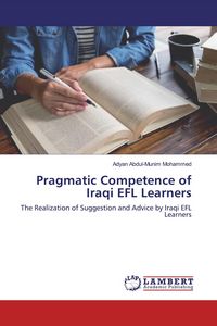 Produktbild: Pragmatic Competence of Iraqi EFL Learners