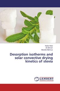 Produktbild: Desorption isotherms and solar convective drying kinetics of stevia