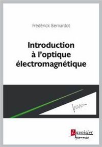 Produktbild: Introduction &agrave; l'optique &eacute;lectromagn&eacute;tique