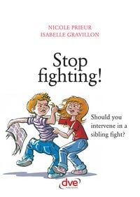 Produktbild: Stop fighting! Should you intervene in a sibling fight?