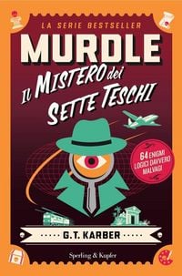 Produktbild: Murdle. Il mistero dei sette teschi. 64 enigmi logici davvero malvagi