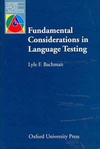 Produktbild: Bachman, L: Fundamental Considerations in Language Testing