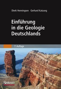 Bild vom Artikel Einführung in die Geologie Deutschlands vom Autor Dierk Henningsen