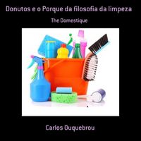 Produktbild: Donutos E O Porque Da Filosofia Da Limpeza