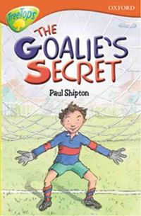 Produktbild: Oxford Reading Tree: Stage 13: TreeTops Stories: The Goalie'