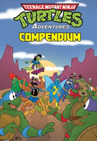 Produktbild: Teenage Mutant Ninja Turtles Adventures Compendium, Vol. 4