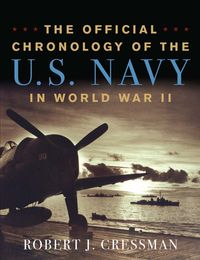 Produktbild: The Official Chronology of the U.S. Navy in World War II