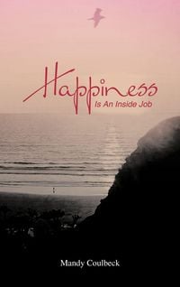 Produktbild: Happiness Is an Inside Job