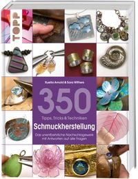 Produktbild: 350 Tipps, Tricks & Techniken Schmuckherstellung