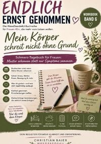 Produktbild: Endlich ernst genommen / Mein K&ouml;rper schreit nicht ohne Grund
