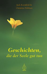 Bild vom Artikel Geschichten, die der Seele gut tun vom Autor Christina Feldmann