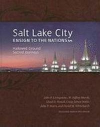Produktbild: Salt Lake City Ensign to the Nations: Hallowed Ground Sacred Journeys [With DVD]