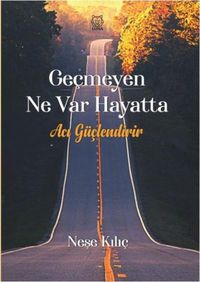 Produktbild: Gecmeyen Ne Var Hayatta