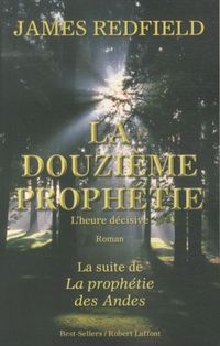 Produktbild: La douzi&egrave;me proph&eacute;tie