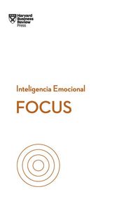 Produktbild: Focus. Serie Inteligencia Emocional HBR (Focus Spanish Edition)