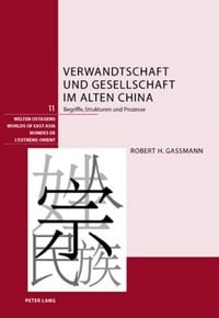 Produktbild: Verwandtschaft und Gesellschaft im alten China