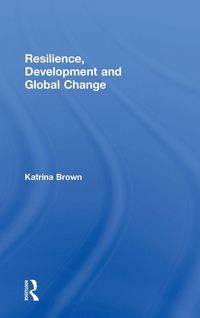 Produktbild: Resilience, Development and Global Change