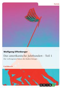 Produktbild: Das amerikanische Jahrhundert - Teil 1