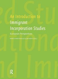Produktbild: An Introduction to Immigrant Incorporation Studies