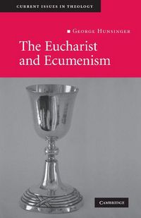 Produktbild: The Eucharist and Ecumenism