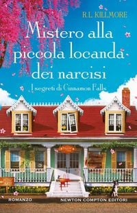 Produktbild: Mistero alla piccola locanda dei narcisi. I segreti di Cinnamon Falls