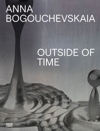 Produktbild: Anna Bogouchevskaia. Outside Of Time