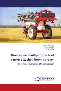 Produktbild: Three wheel multipurpose tool carrier attached boom sprayer