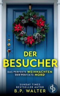 Produktbild: Der Besucher | Ein schockierender Psychothriller
