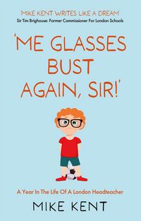 Produktbild: 'Me Glasses Bust Again, Sir!'