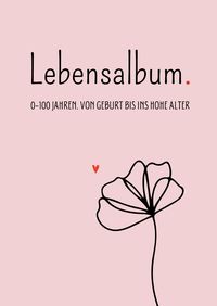 Produktbild: Lebensalbum. 0-100 Jahre. Pink Edition.
