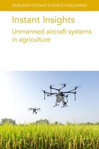 Produktbild: Instant Insights: Unmanned aircraft systems in agriculture
