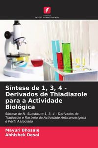 Produktbild: S&iacute;ntese de 1, 3, 4 - Derivados de Thiadiazole para a Actividade Biol&oacute;gica