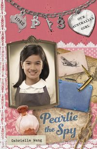 Produktbild: Our Australian Girl: Pearlie the Spy (Book 3)