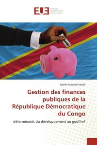 Produktbild: Gestion des finances publiques de la R&eacute;publique D&eacute;mocratique du Congo
