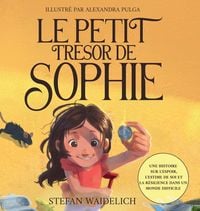 Produktbild: Le petit tr&eacute;sor de Sophie