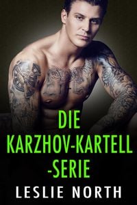 Bild vom Artikel Die Karzhov-Kartell-Serie vom Autor Leslie North