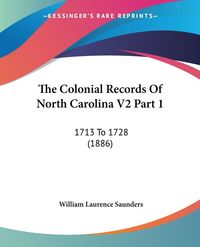 Produktbild: The Colonial Records Of North Carolina V2 Part 1