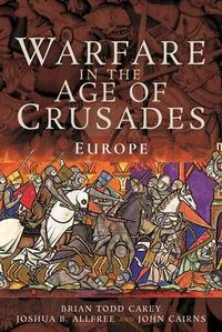Produktbild: Warfare in the Age of Crusades