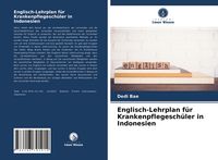 Produktbild: Englisch-Lehrplan f&uuml;r Krankenpflegesch&uuml;ler in Indonesien