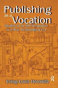 Produktbild: Horowitz, I: Publishing as a Vocation