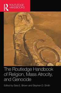 Produktbild: The Routledge Handbook of Religion, Mass Atrocity, and Genocide