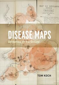 Produktbild: Koch, T: Disease Maps - Epidemics on the Ground