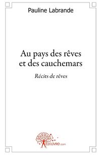 Produktbild: Au pays des reves et des cauchemars