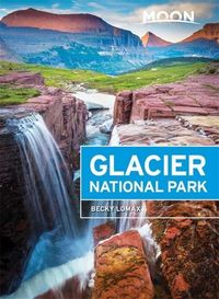 Produktbild: Lomax, B: Moon Glacier National Park (Sixth Edition)