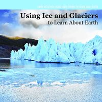 Produktbild: Investigating Ice & Glaciers