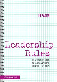 Produktbild: Leadership Rules: What Leaders Need to Know and Do to Run Great Schools