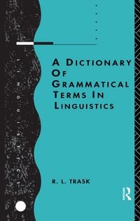 Produktbild: A Dictionary of Grammatical Terms in Linguistics